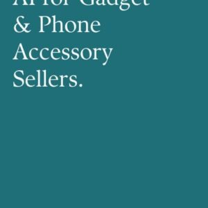 Cover of the book AI for Gadget & Phone Accessory Sellers, featuring a clean design with the title and author brand.