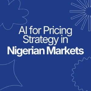 Cover of the book AI for Pricing Strategy in Nigerian Markets, featuring a clean design with the title and series branding.